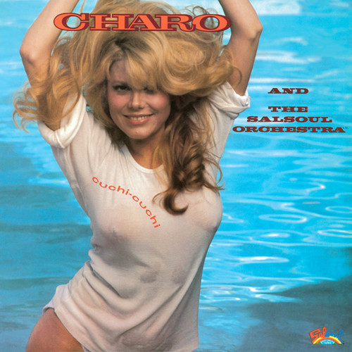 1977. Charo And The Salsoul Orchestra - Cuchi-Cuchi (2014)