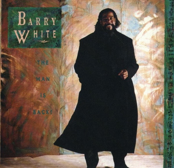 Barry White - Albums (1989 + 1991)